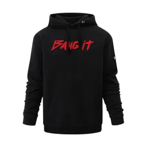 Bang It Hoodie